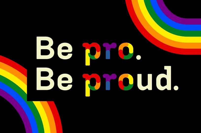 Be Proud - yhdenvertaisen työelämänpuolesta, kuvassa sateenkaarireunat.