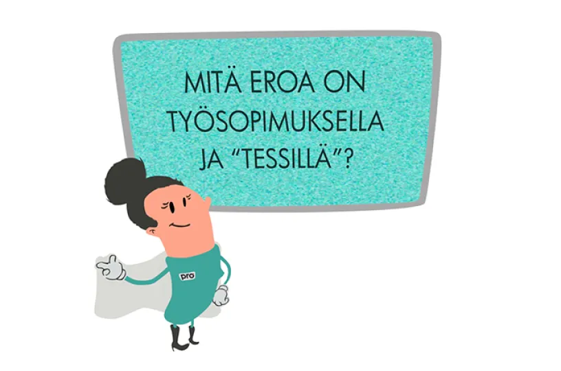 Mitä eroa on työsopimuksella ja "tessillä"