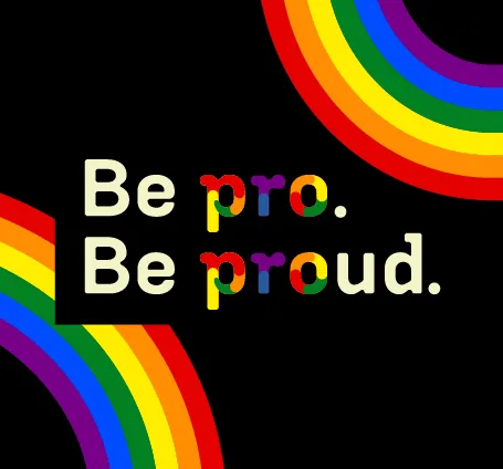 Be proud - yhdenvertaisen työelämänpuolesta, kuvassa sateenkaarireunat.
