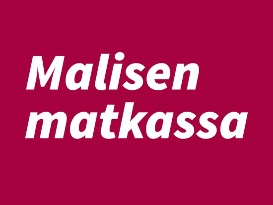 Malisen matkassa